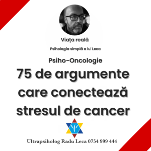 75 de argumente care conectează stresul de cancer 